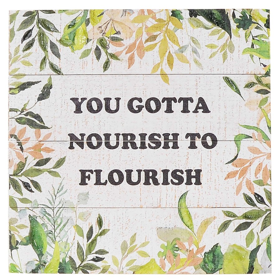 Wall Art * | Tendy Style Nourish To Flourish Wall Sign, 12