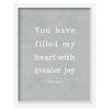 Wall Art * | Best Price 12X15 You Have Filled My Heart Framed Art