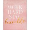 Wall Art * | New Threads Work Hard Stay Humble Canvas Wall Art, 11 14