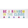 Wall Accents * | Closeout Sale 8X24 Be A Rainbow In The Clouds Hook Board Wall Art