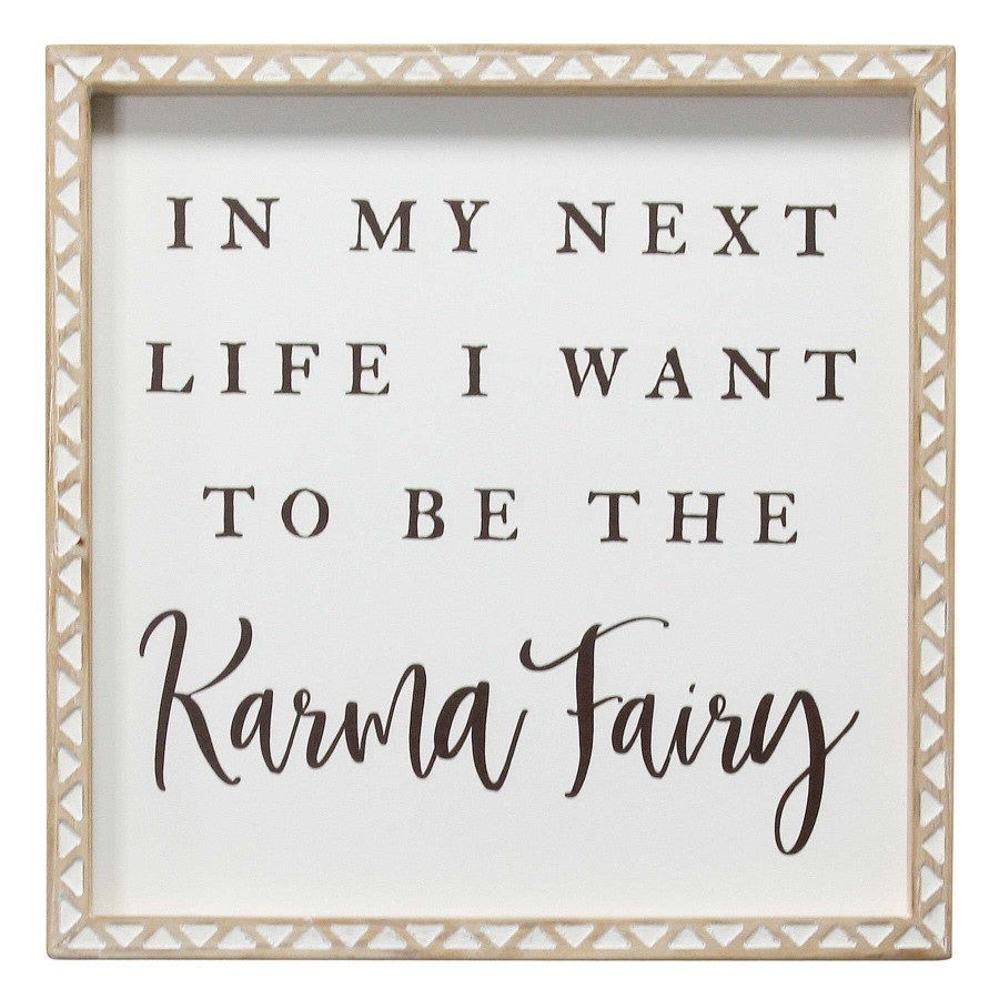 Wall Art * | Top Sellers 14X14 In My Next Life I Want To Be The Karma Fairy Framed Wall Art